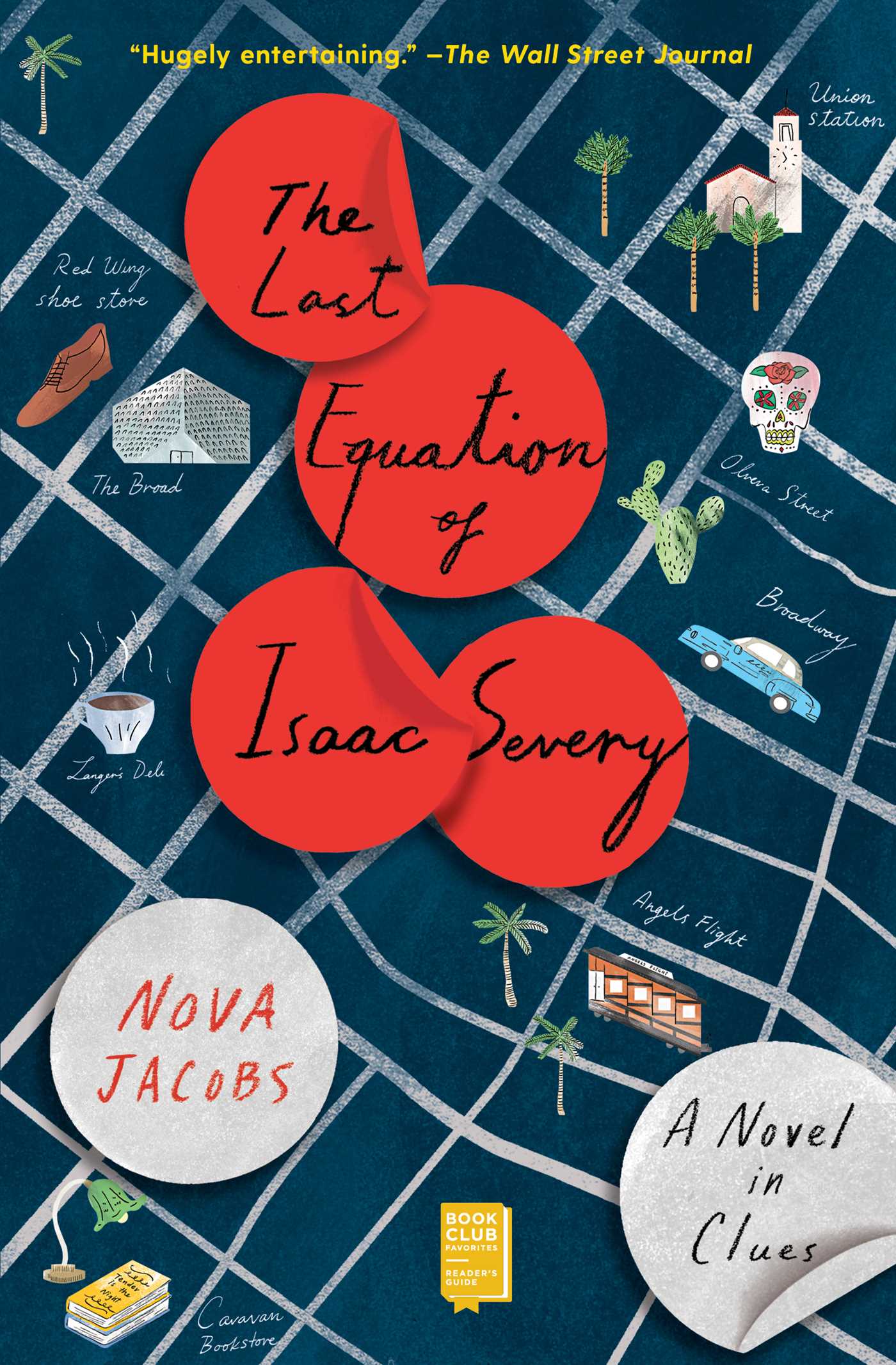 Last Equation of Isaac Severy: A Novel in Clues