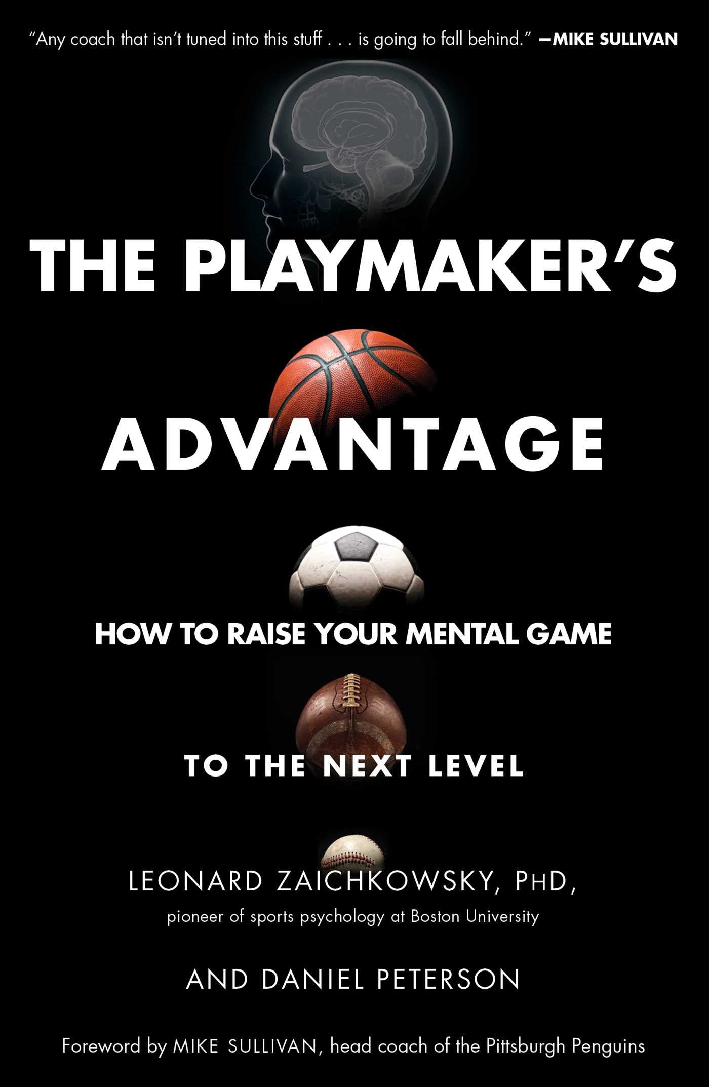 Playmaker's Advantage: How to Raise Your Mental Game to the Next Level