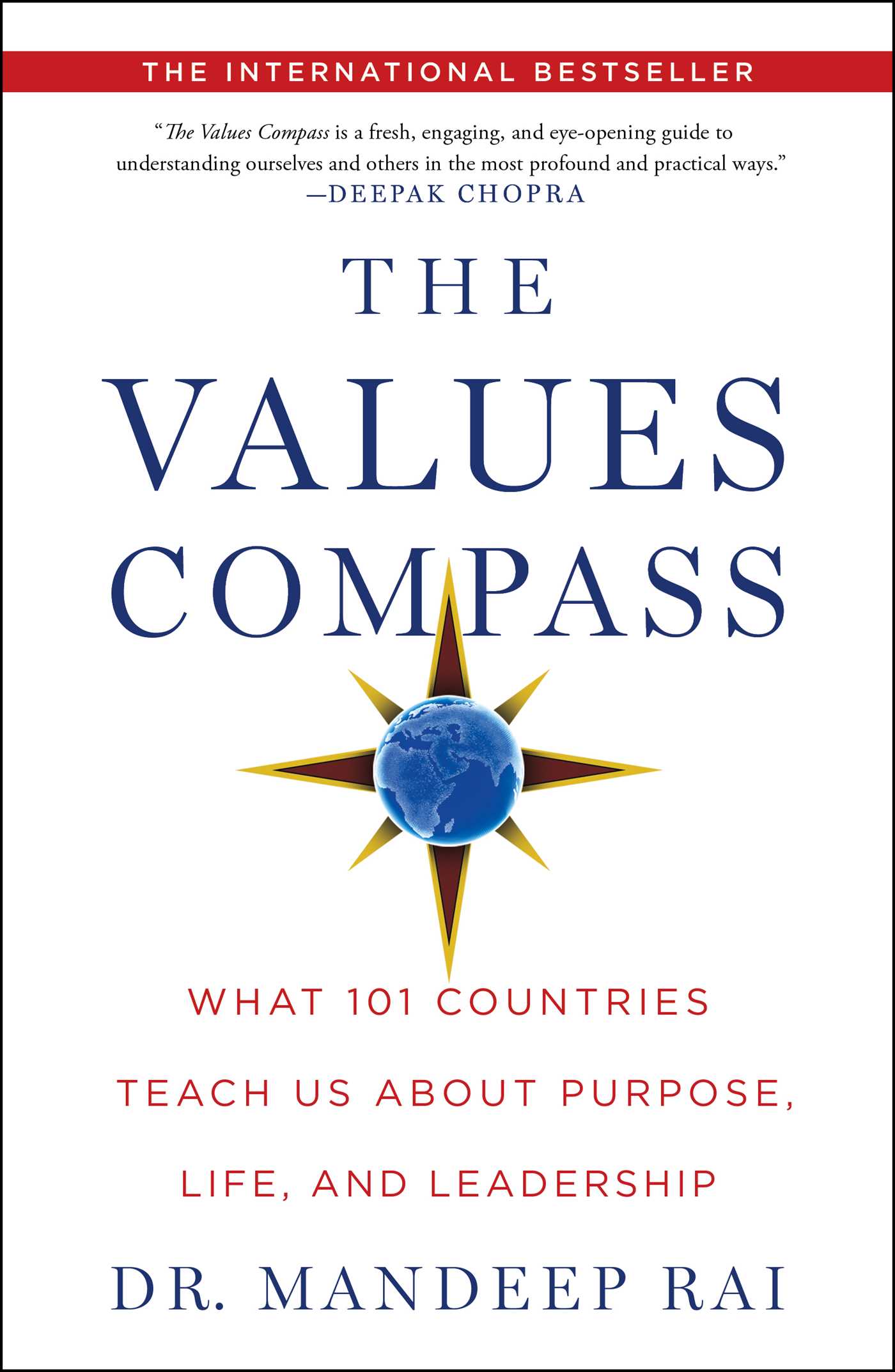 Values Compass: What 101 Countries Teach Us About Purpose, Life, and Leadership