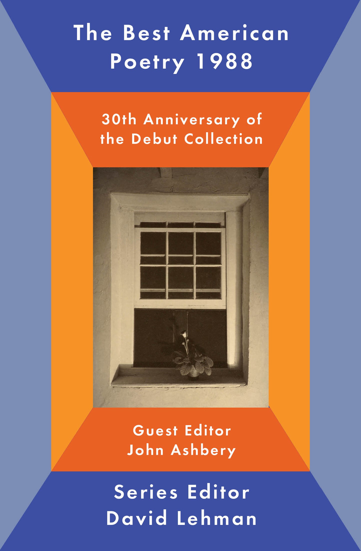 Best American Poetry 1988: 30th Anniversary of the Debut Collection