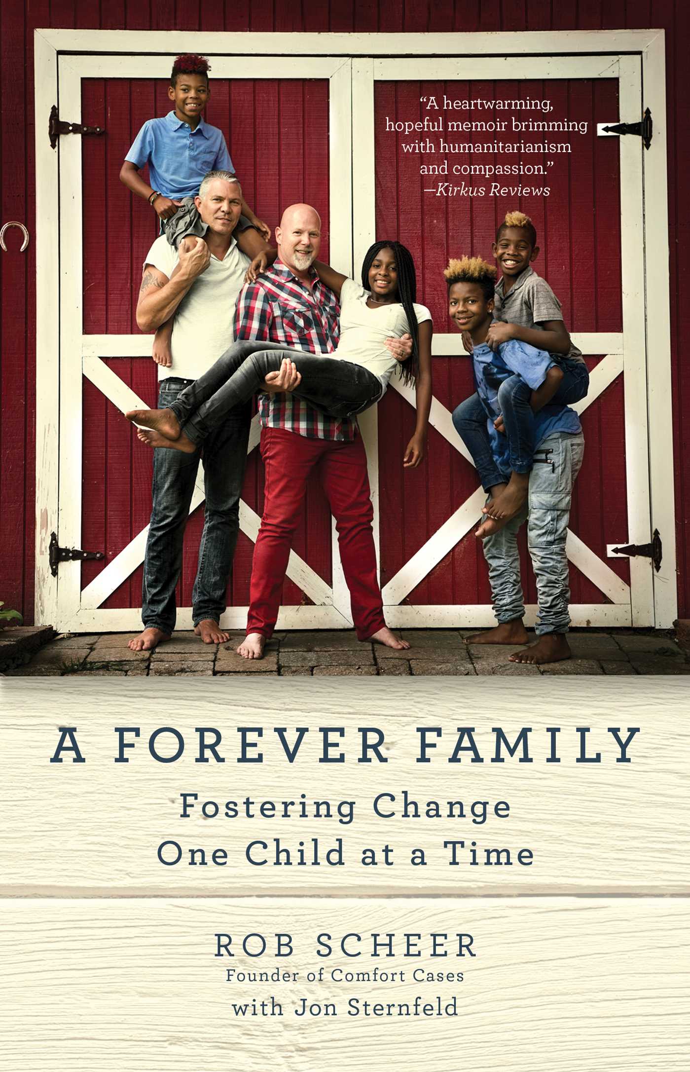 Forever Family: Fostering Change One Child at a Time