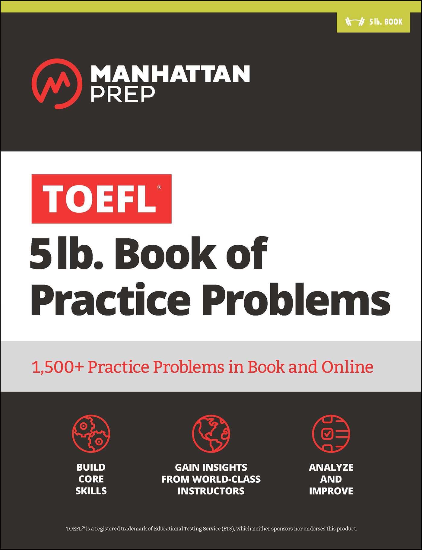TOEFL 5lb Book of Practice Problems