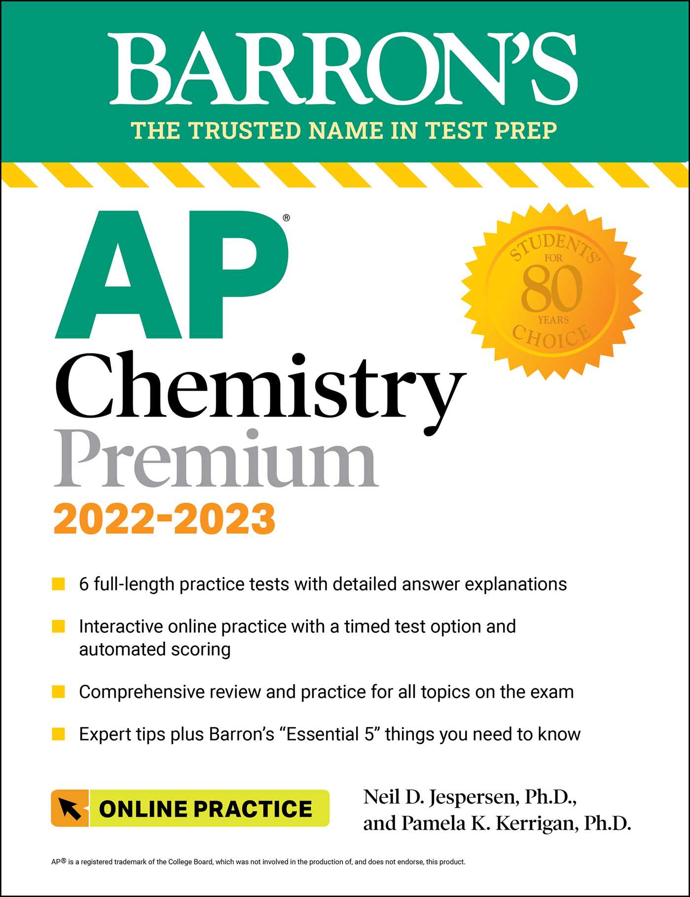 AP Chemistry Premium, 2022-2023: Comprehensive Review with 6 Practice Tests + an Online Timed Test Option