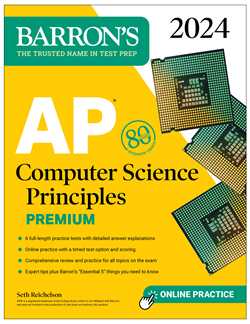 AP Computer Science Principles Premium, 2024:  6 Practice Tests + Comprehensive Review + Online Practice