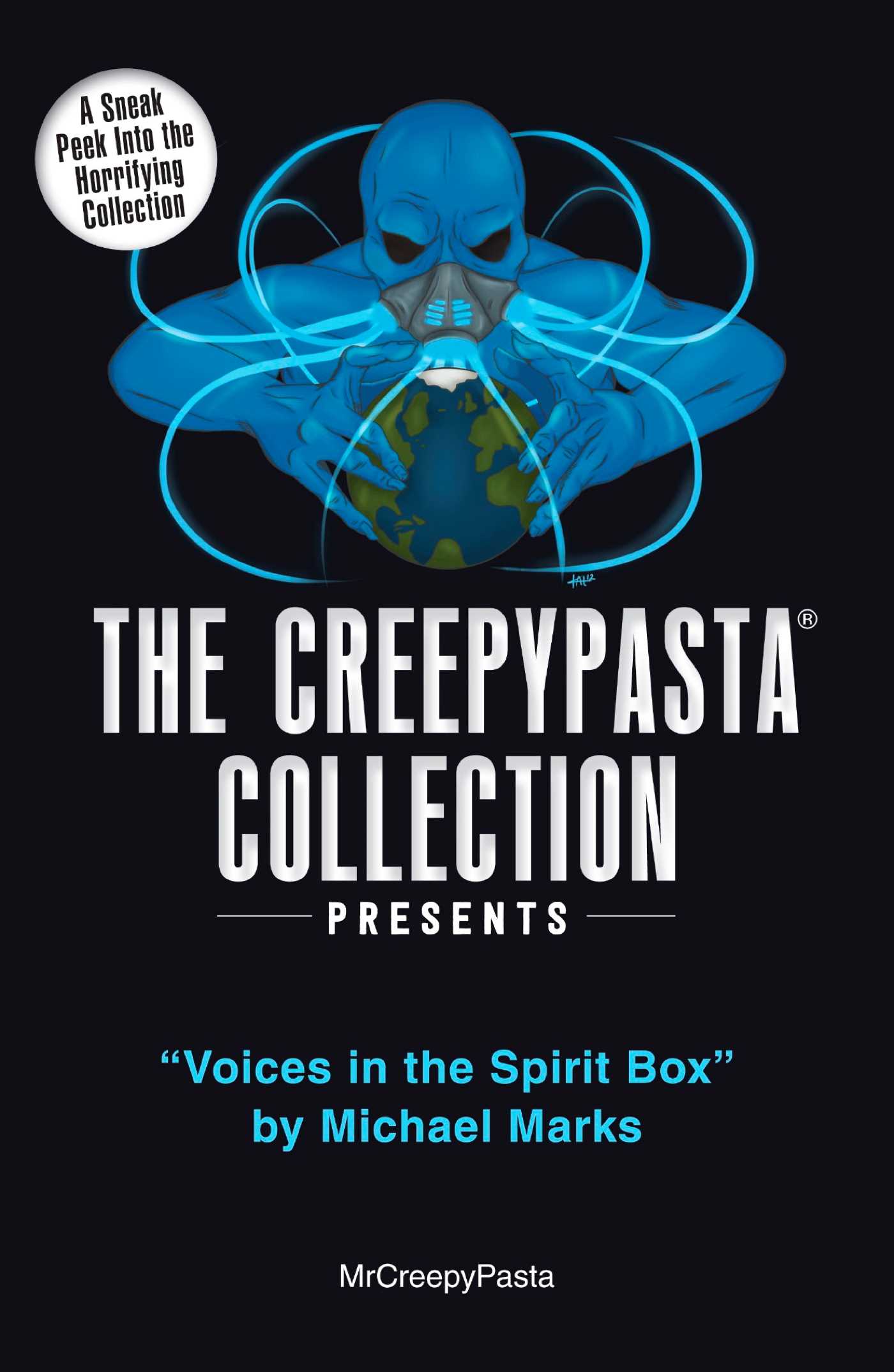Creepypasta Collection Presents: Voices in the Spirit Box by Michael Marks