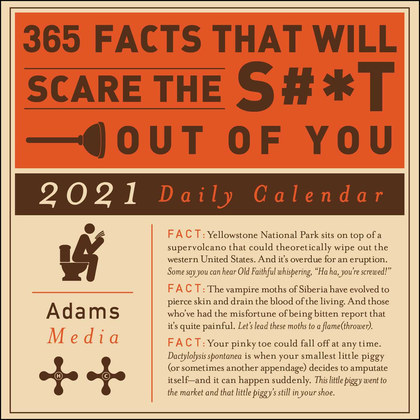 365 Facts That Will Scare the S#*t Out of You 2021 Daily Calendar