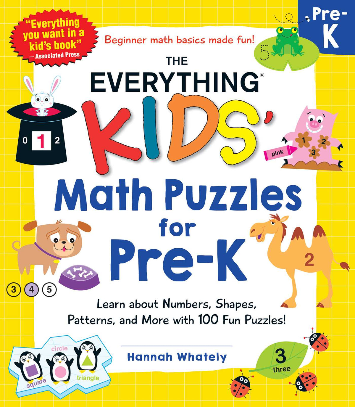 Everything Kids' Math Puzzles for Pre-K: Learn about Numbers, Shapes, Patterns, and More with 100 Fun Puzzles!
