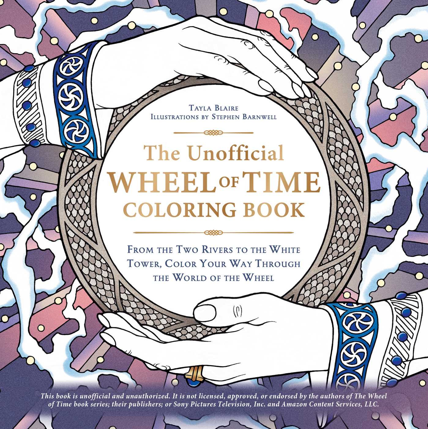 Unofficial Wheel of Time Coloring Book: From the Two Rivers to the White Tower, Color Your Way Through the World of the Wheel