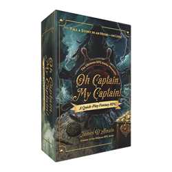 The Ultimate RPG Series Presents: Oh Captain, My Captain!