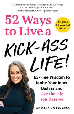 52 Ways to Live a Kick-Ass Life, Updated & Expanded Edition