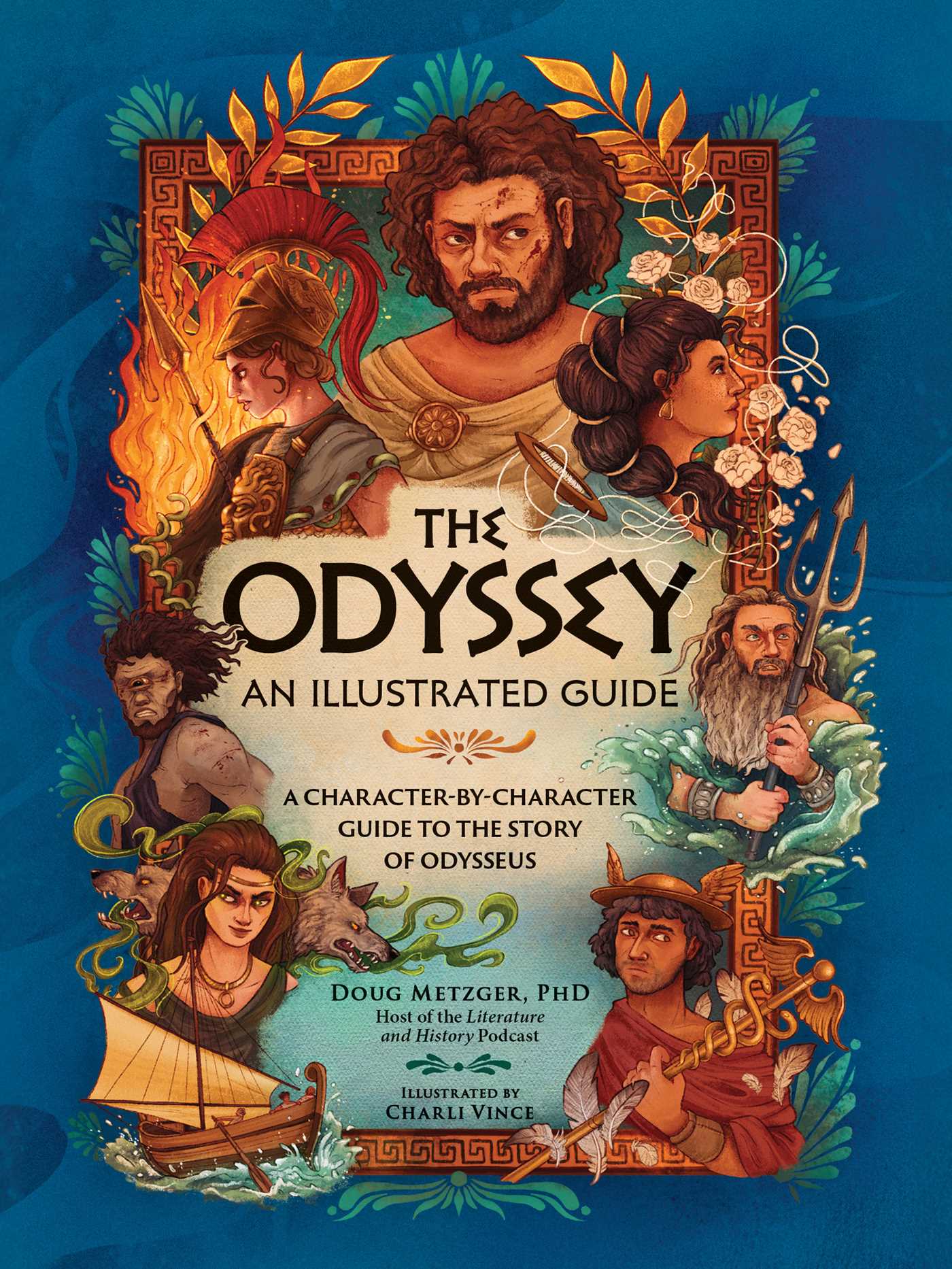 Odyssey: An Illustrated Guide: A Character-by-Character Guide to the Story of Odysseus