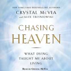 Chasing Heaven