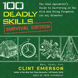 100 Deadly Skills: Survival Edition