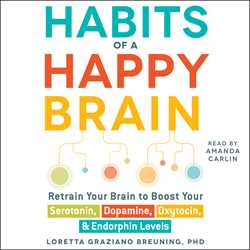 Habits of a Happy Brain