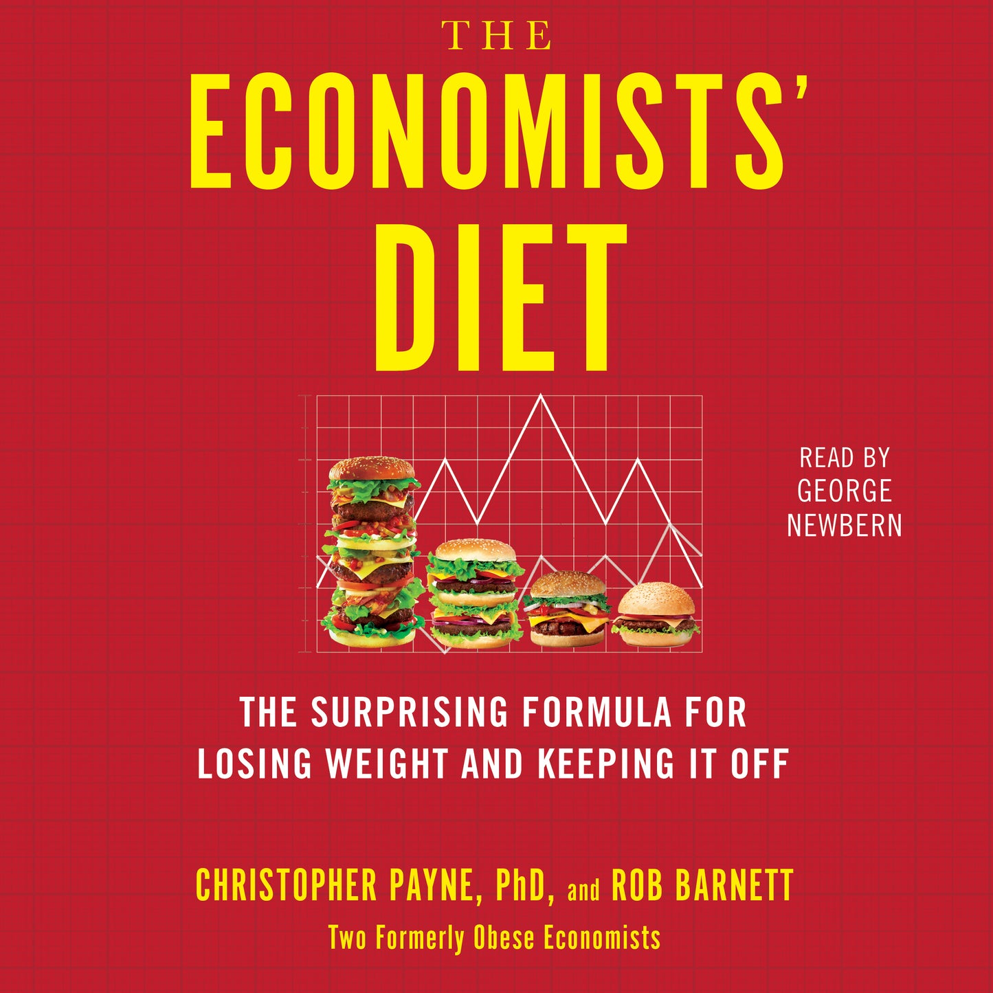 Economists' Diet: Two Formerly Obese Economists Find the Formula for Losing Weight and Keeping It Off