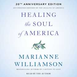Healing the Soul of America - 20th Anniversary Edition