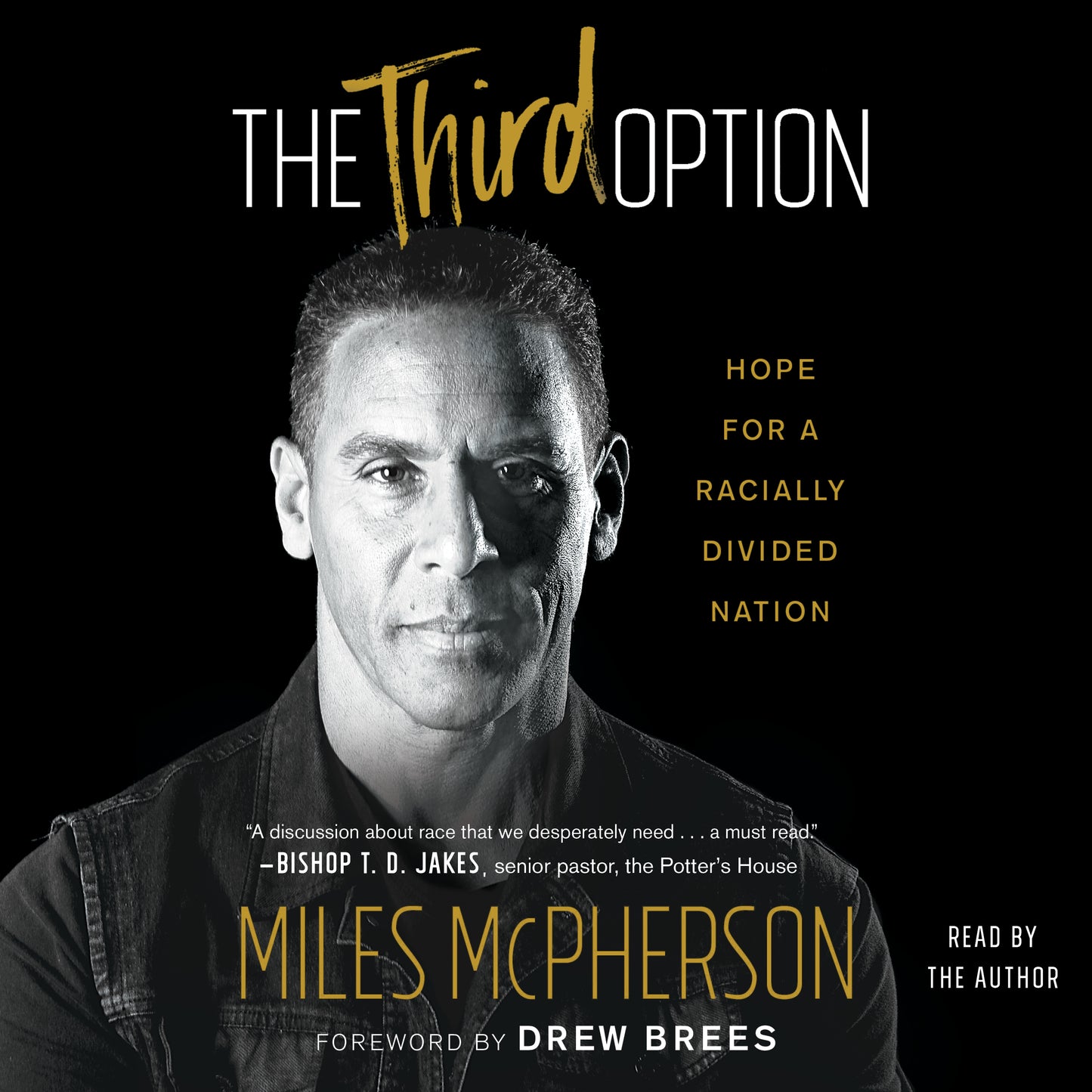 Third Option: Hope for a Racially Divided Nation