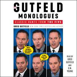 The Gutfeld Monologues