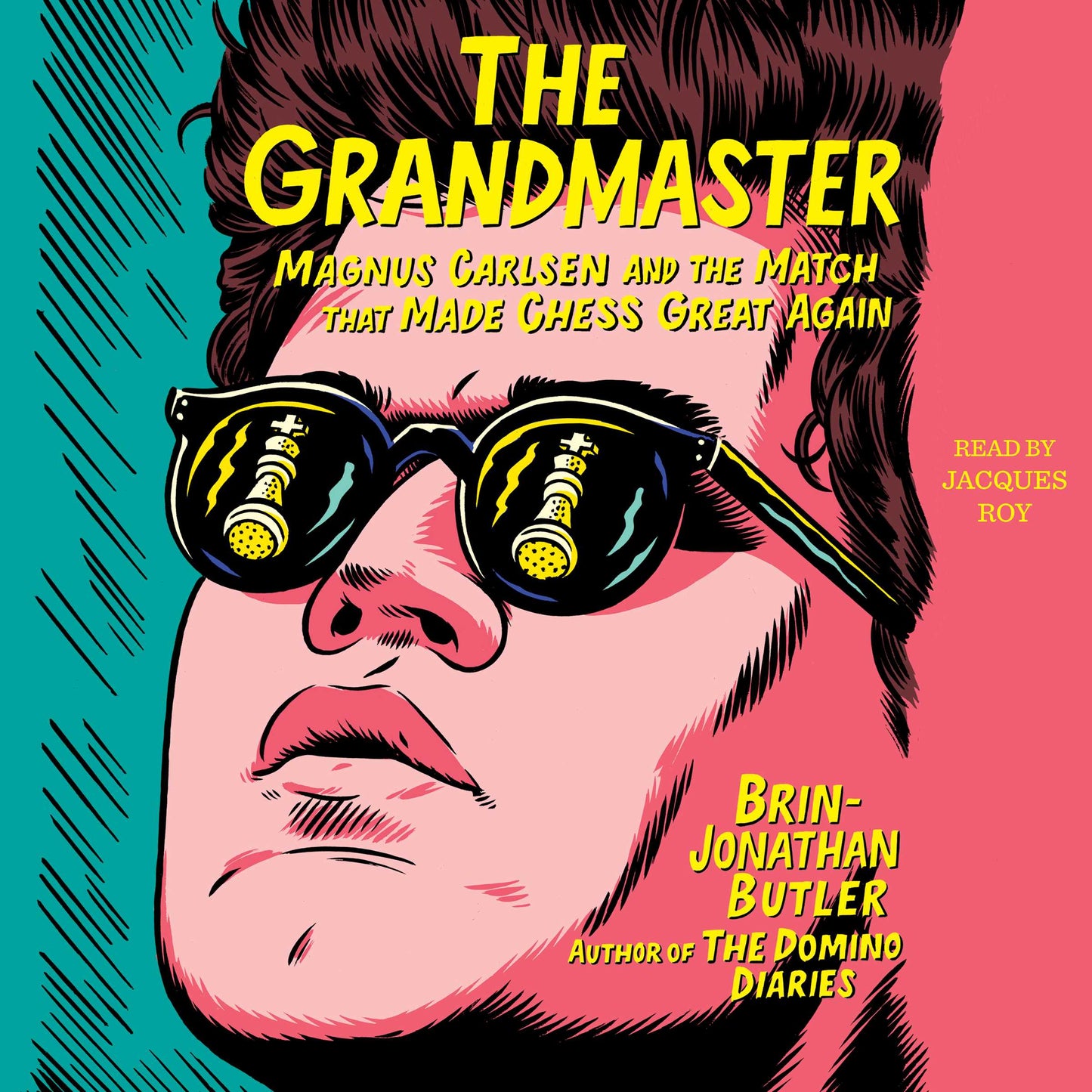 Grandmaster: Magnus Carlsen and the Match That Made Chess Great Again