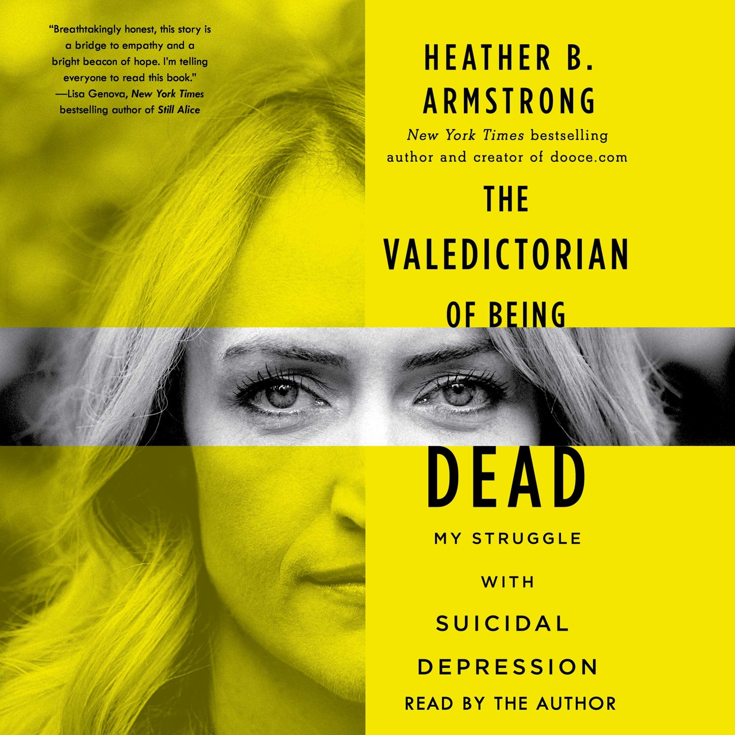 Valedictorian of Being Dead: The True Story of Dying Ten Times to Live