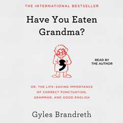 Have You Eaten Grandma?