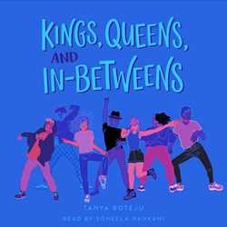 Kings, Queens, and In-Betweens