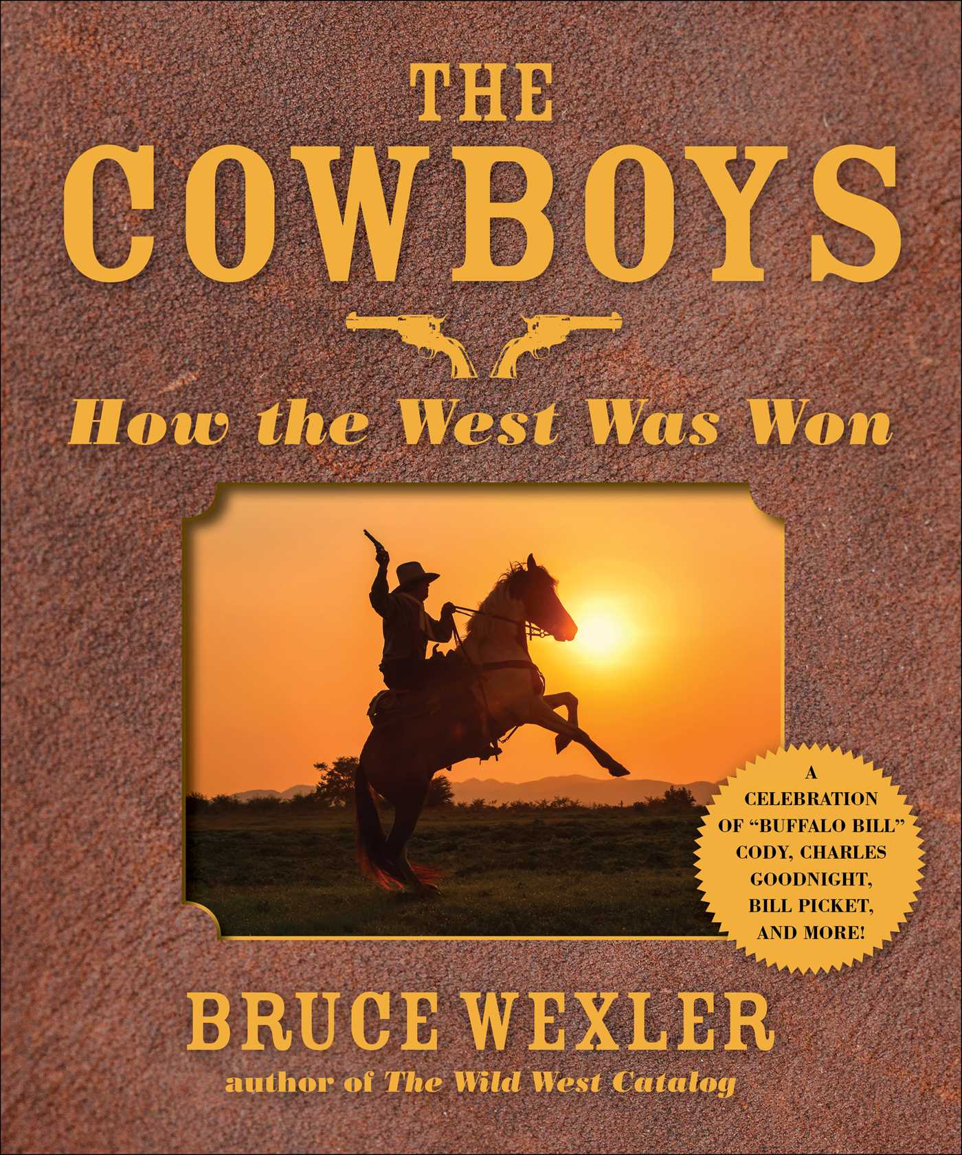 Cowboys: How the West Was Won