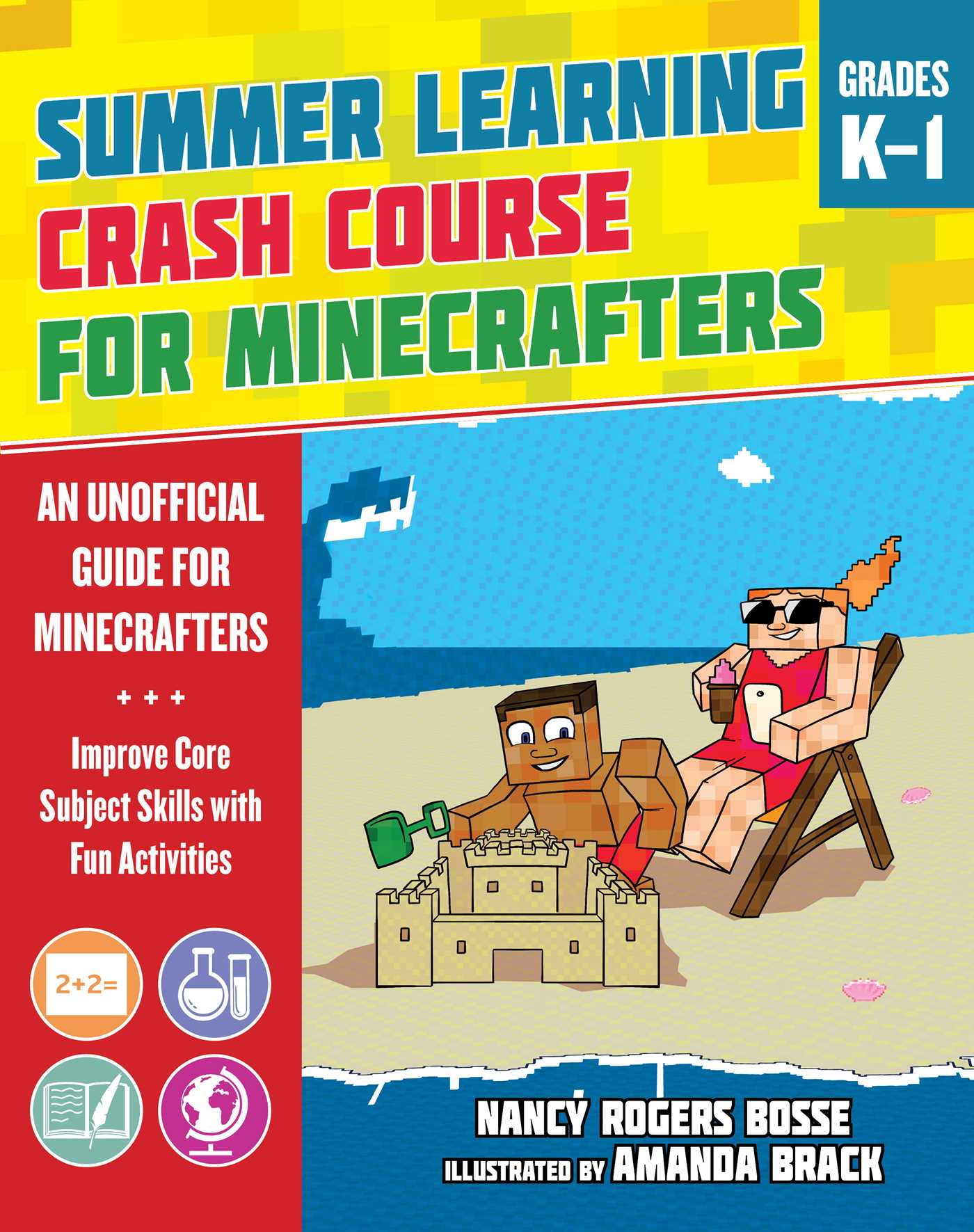 Summer Learning Crash Course for Minecrafters: Grades K–1