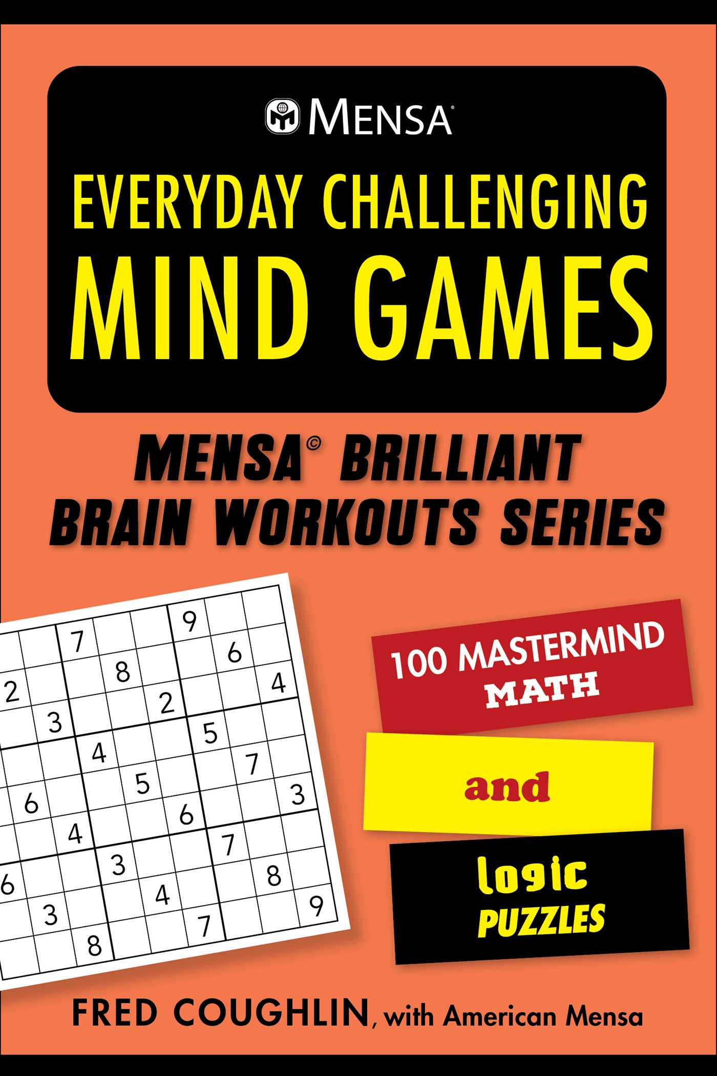 Mensa® Everyday Challenging Mind Games