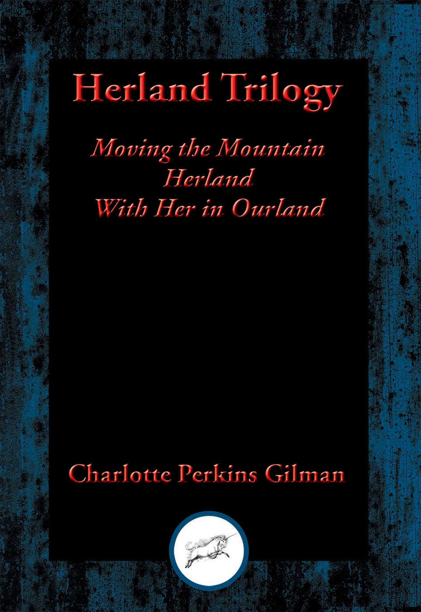 Herland Trilogy