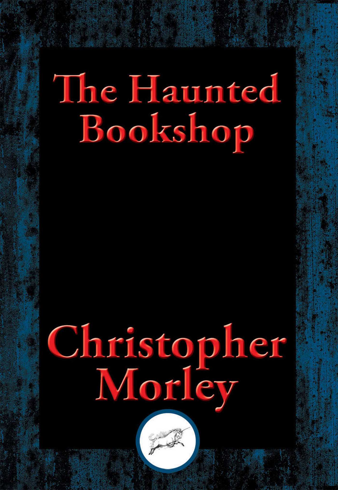 Haunted Bookshop: With Linked Table of Contents