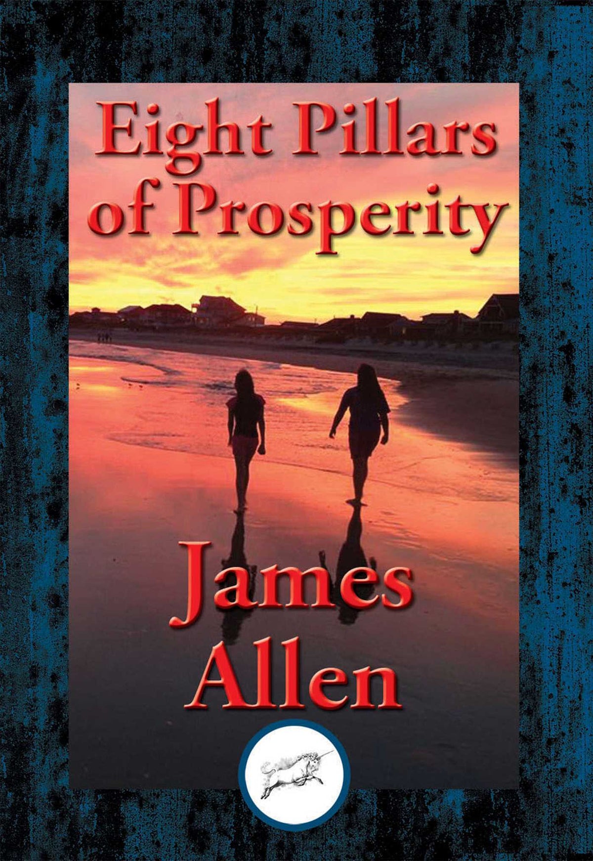 Eight Pillars of Prosperity