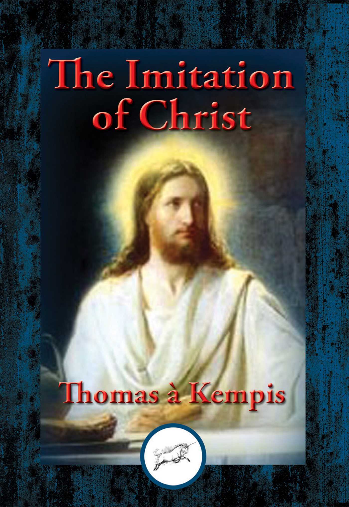 Imitation of Christ: With Linked Table of Contents