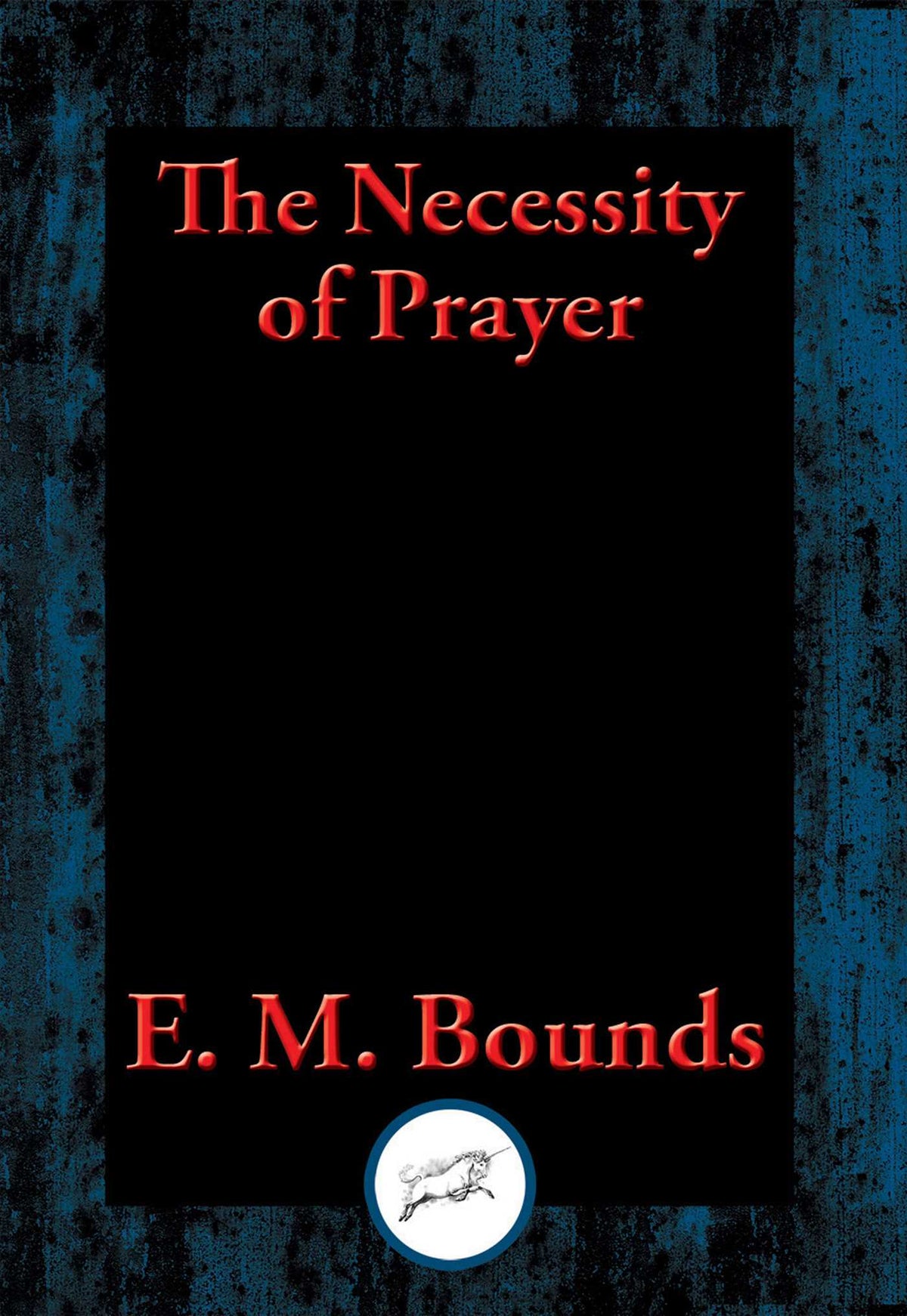 Necessity of Prayer