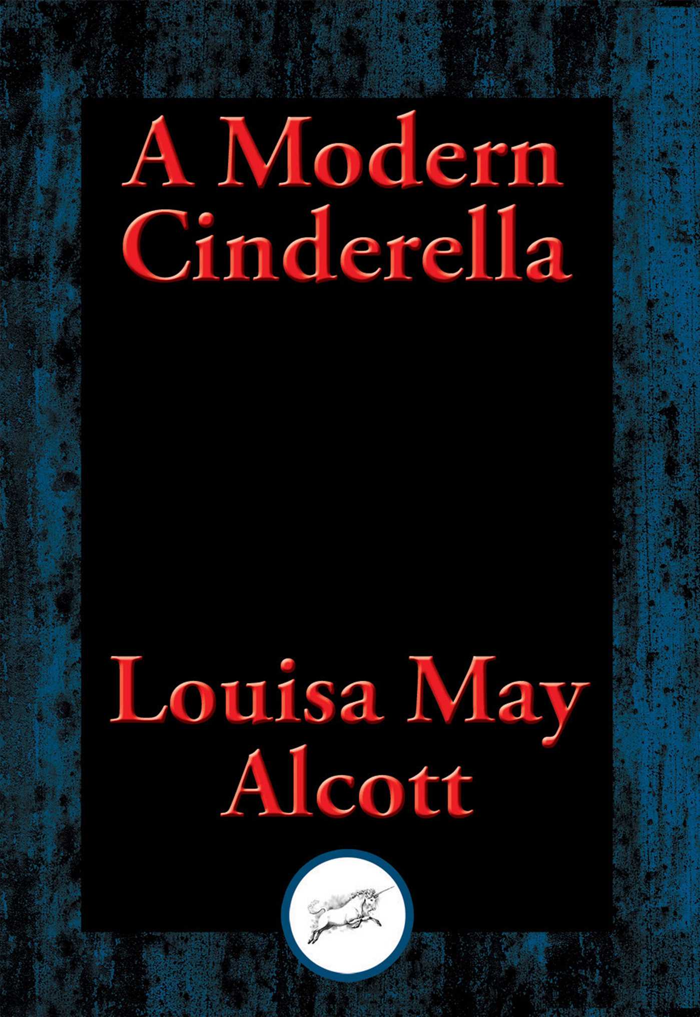 Modern Cinderella: With Linked Table of Contents