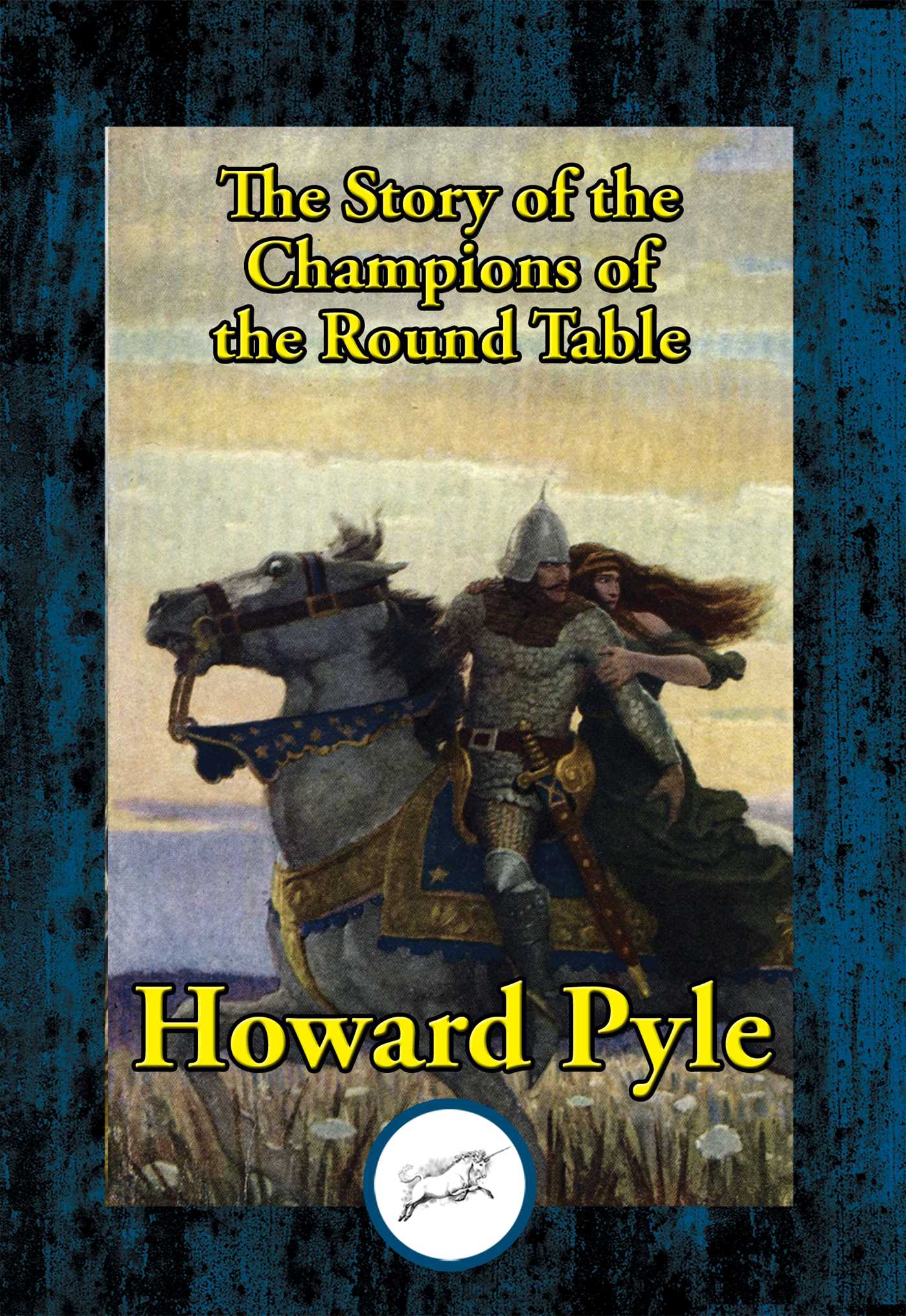Story of the Champions of the Round Table