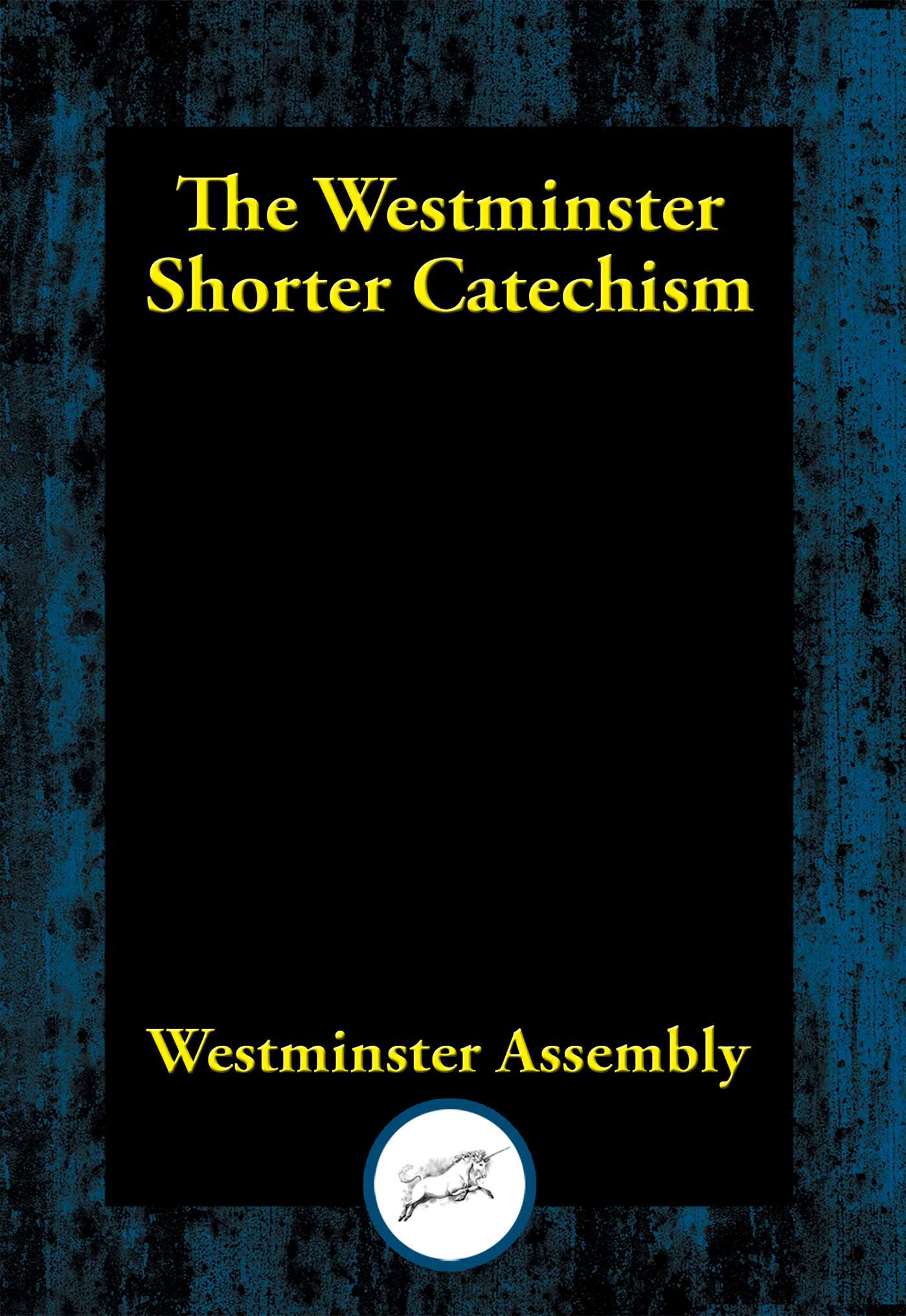 Westminster Shorter Catechism