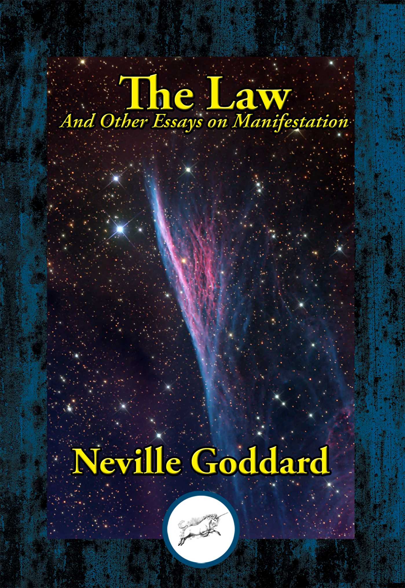 Law: And Other Essays on Manifestation