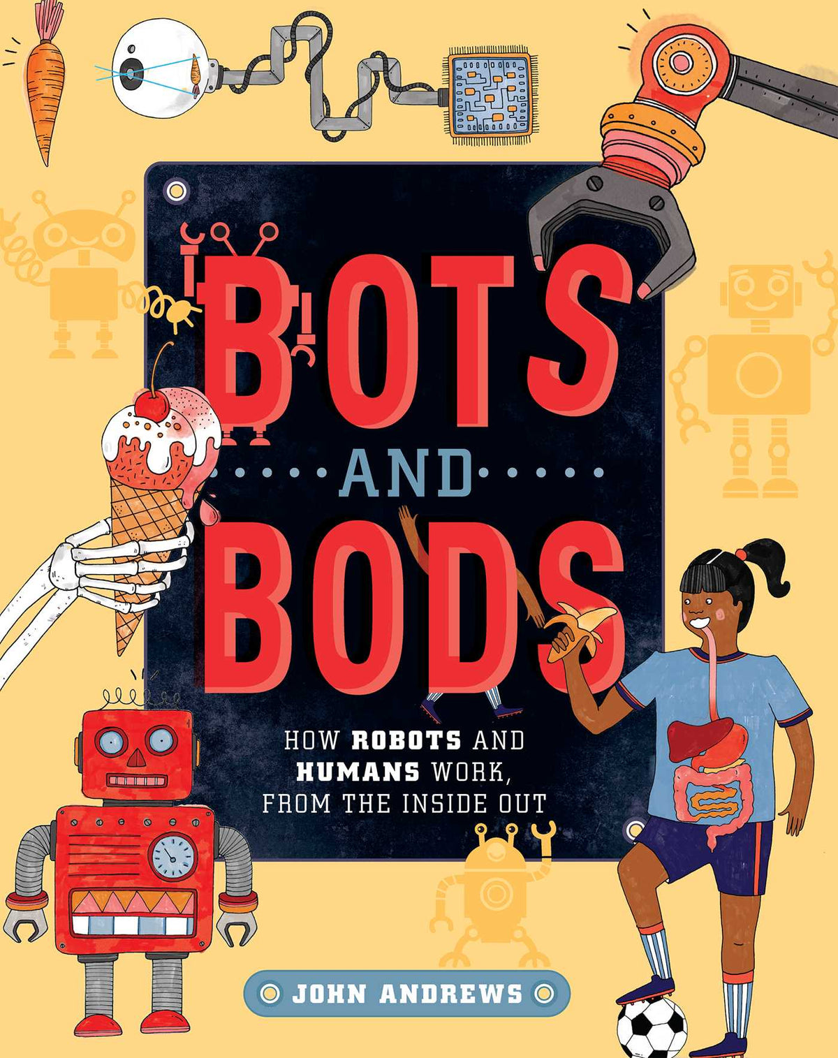 Bots and Bods