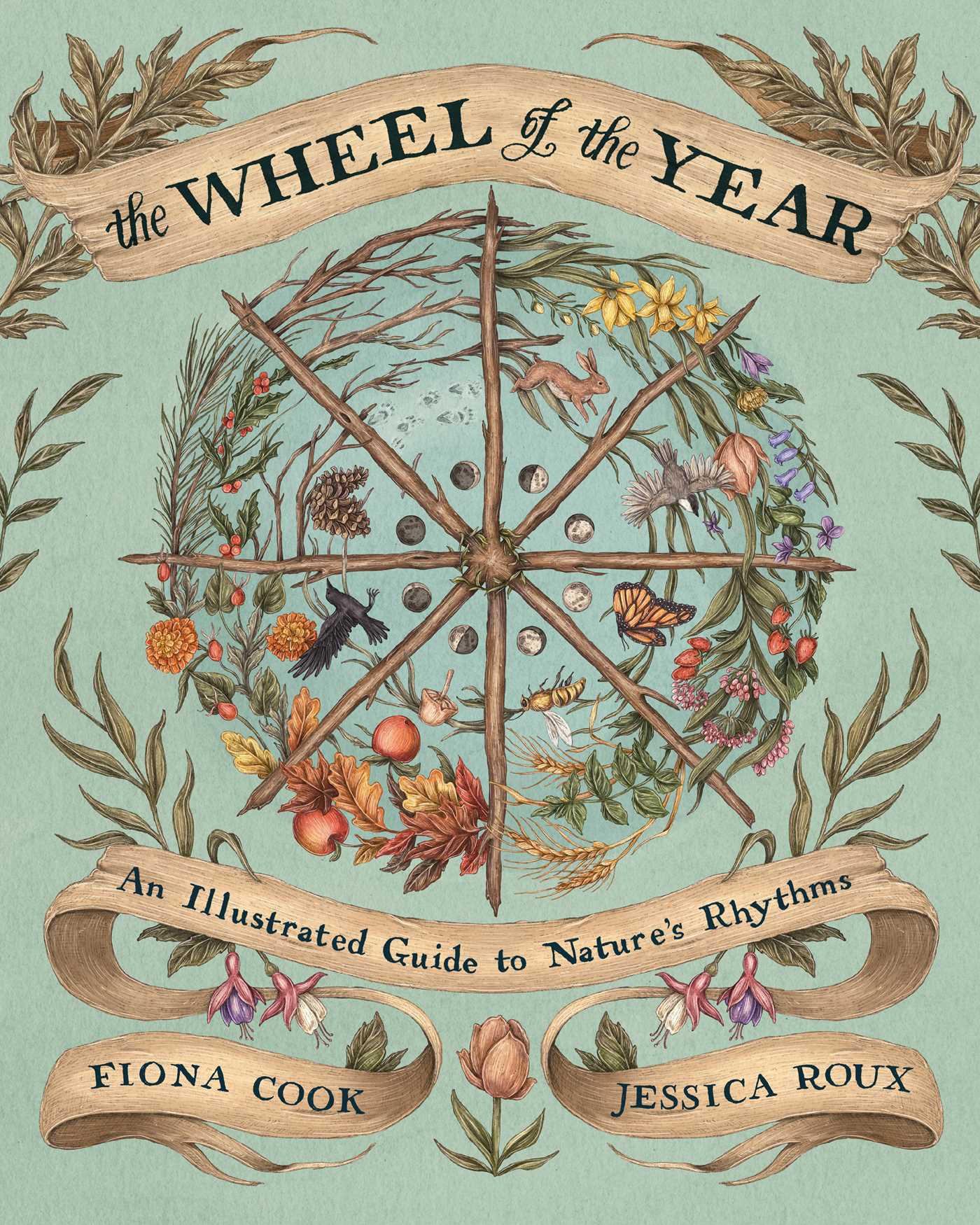 Wheel of the Year: An Illustrated Guide to Nature's Rhythms