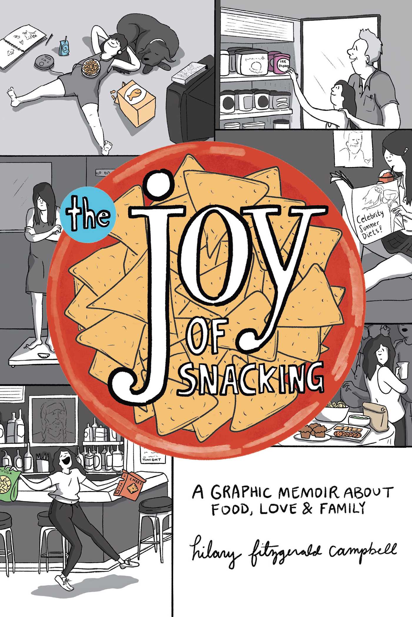 Joy of Snacking: A Graphic Memoir about Food, Love & Family