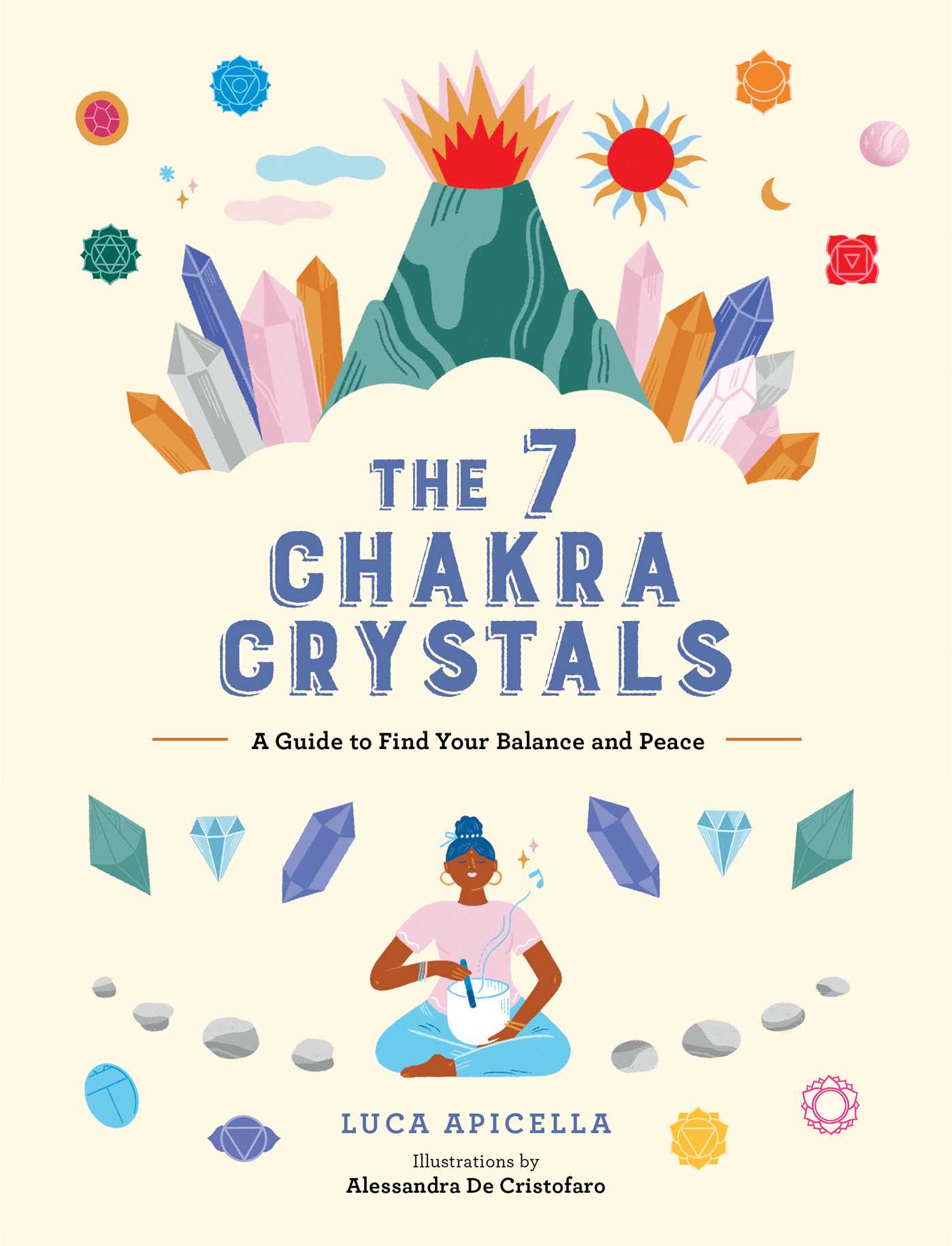 7 Chakra Crystals: A Guide to Find Your Balance and Peace