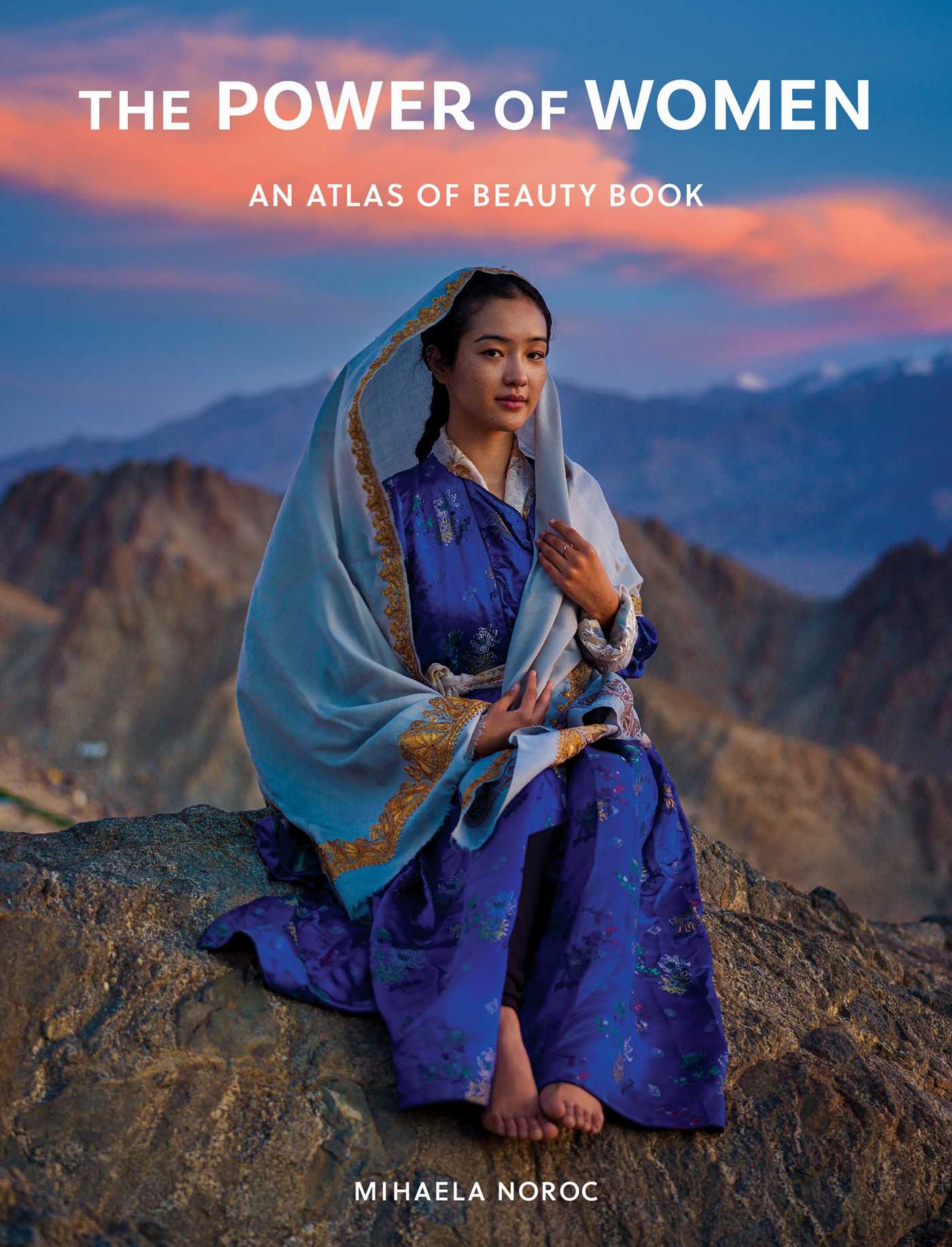 Power of Women: An Atlas of Beauty Book