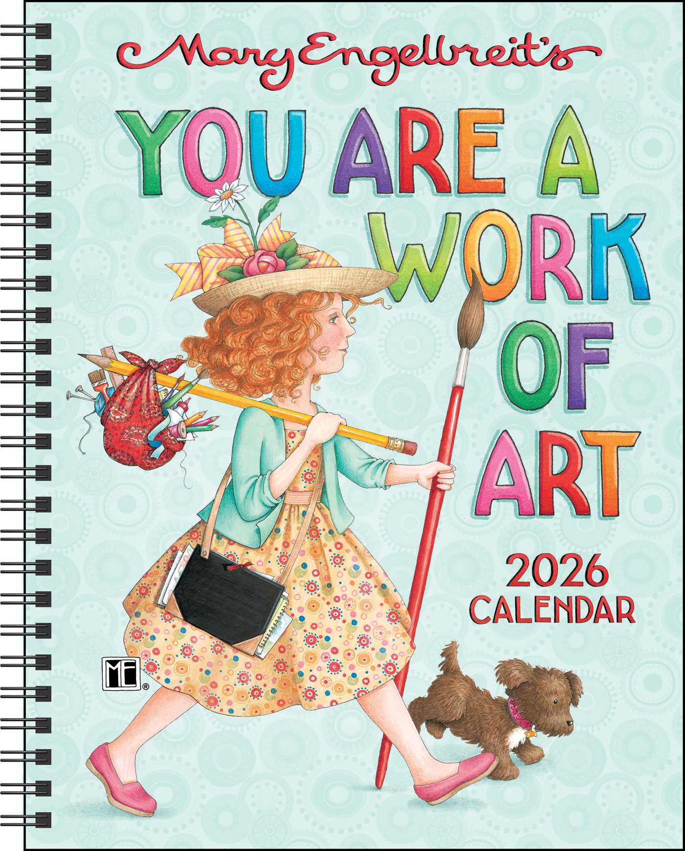 Mary Engelbreit's You Are a Work of Art 2026 Monthly/Weekly Planner Calendar