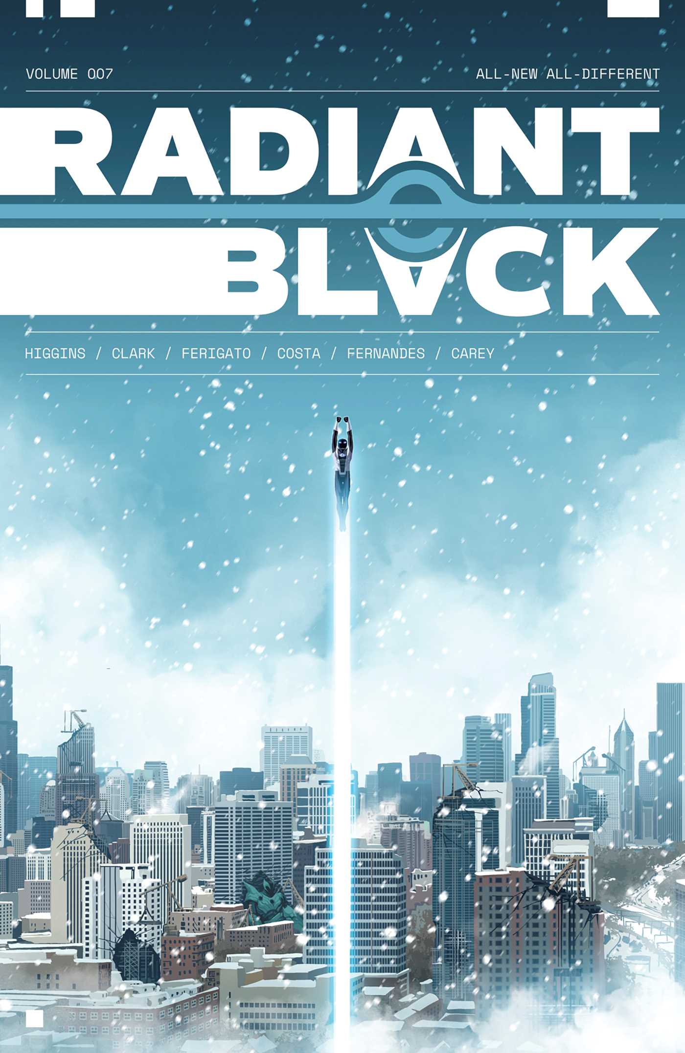 Radiant Black Volume 7: All-New All-Different