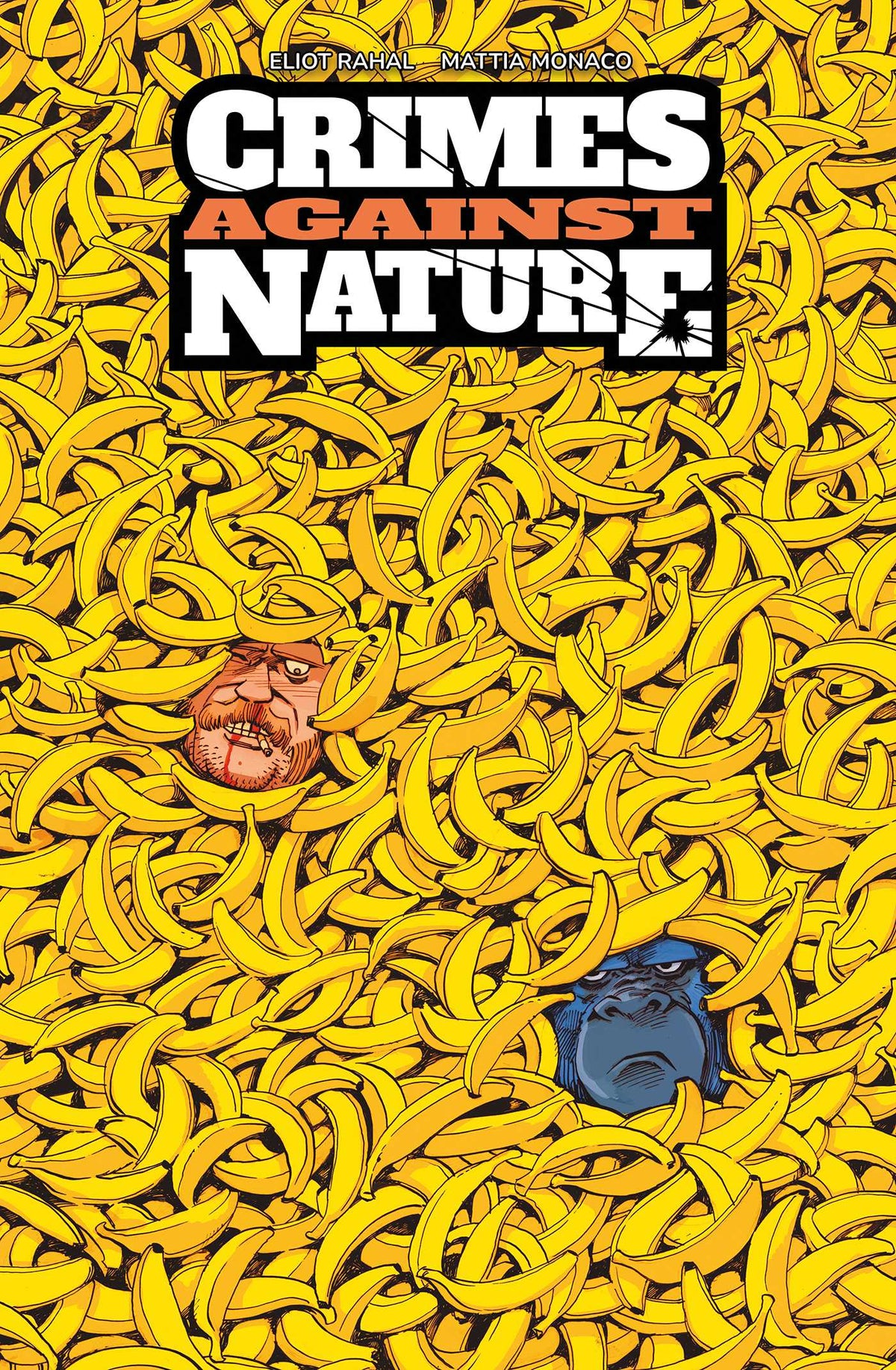 Crimes Against Nature Volume 1