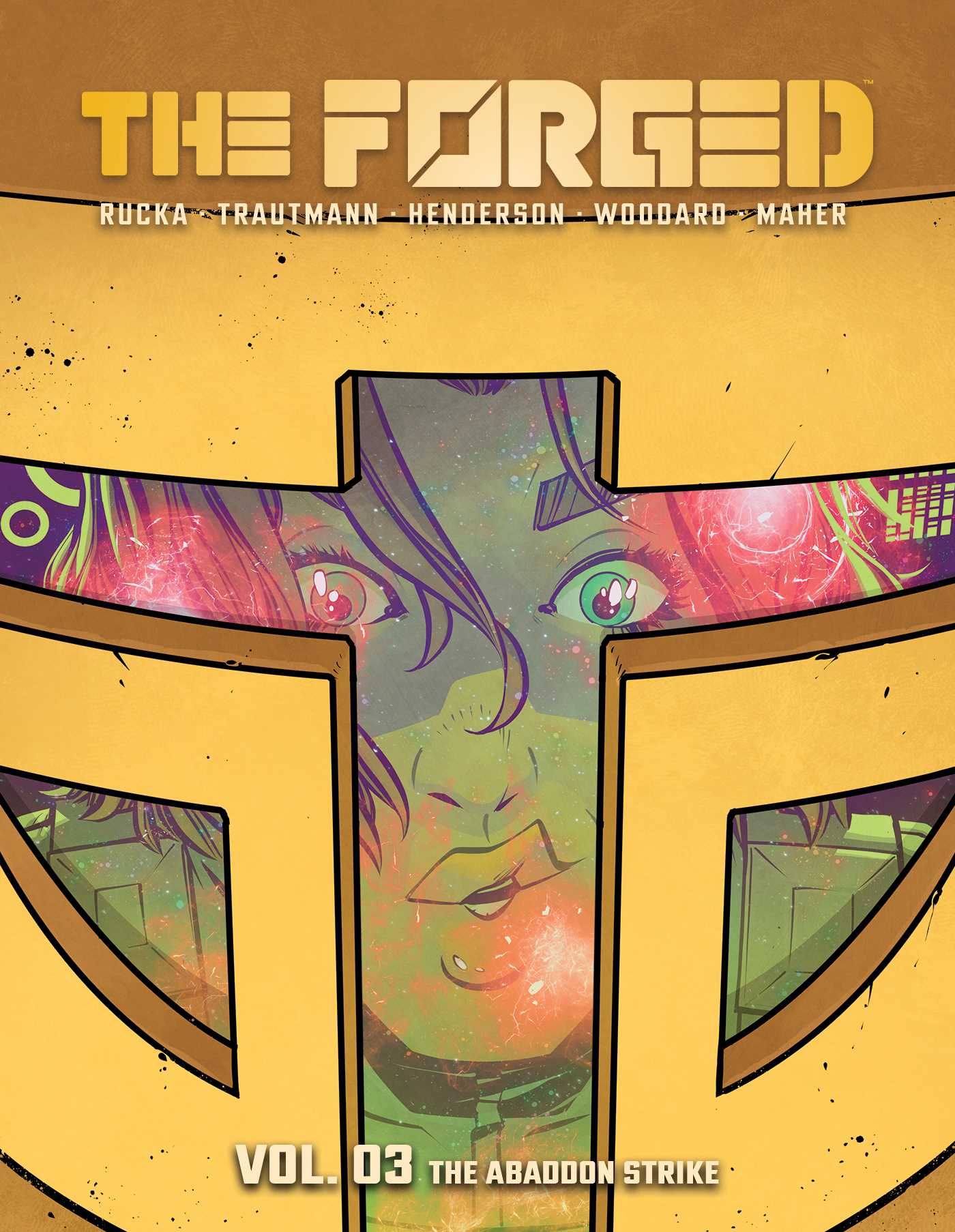 Forged Volume 3: The Abandon Strike