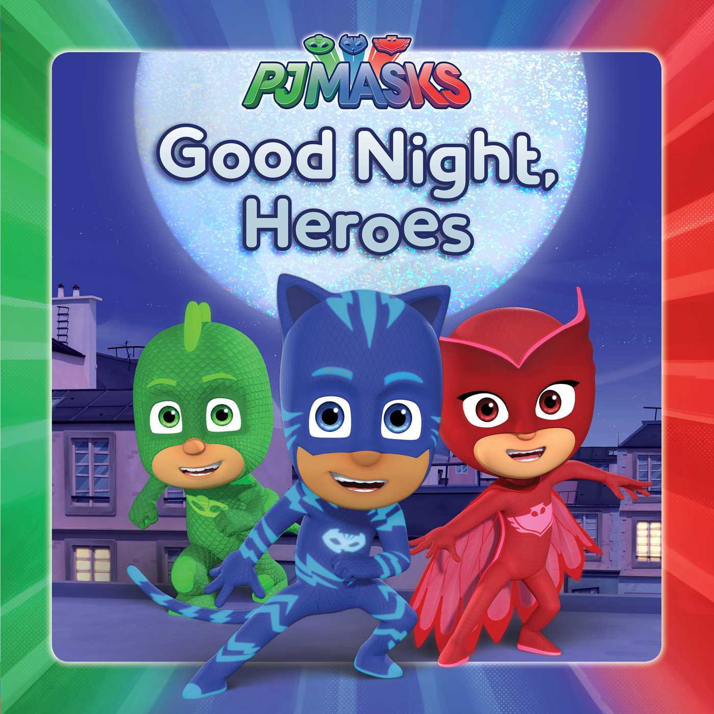 Good Night, Heroes