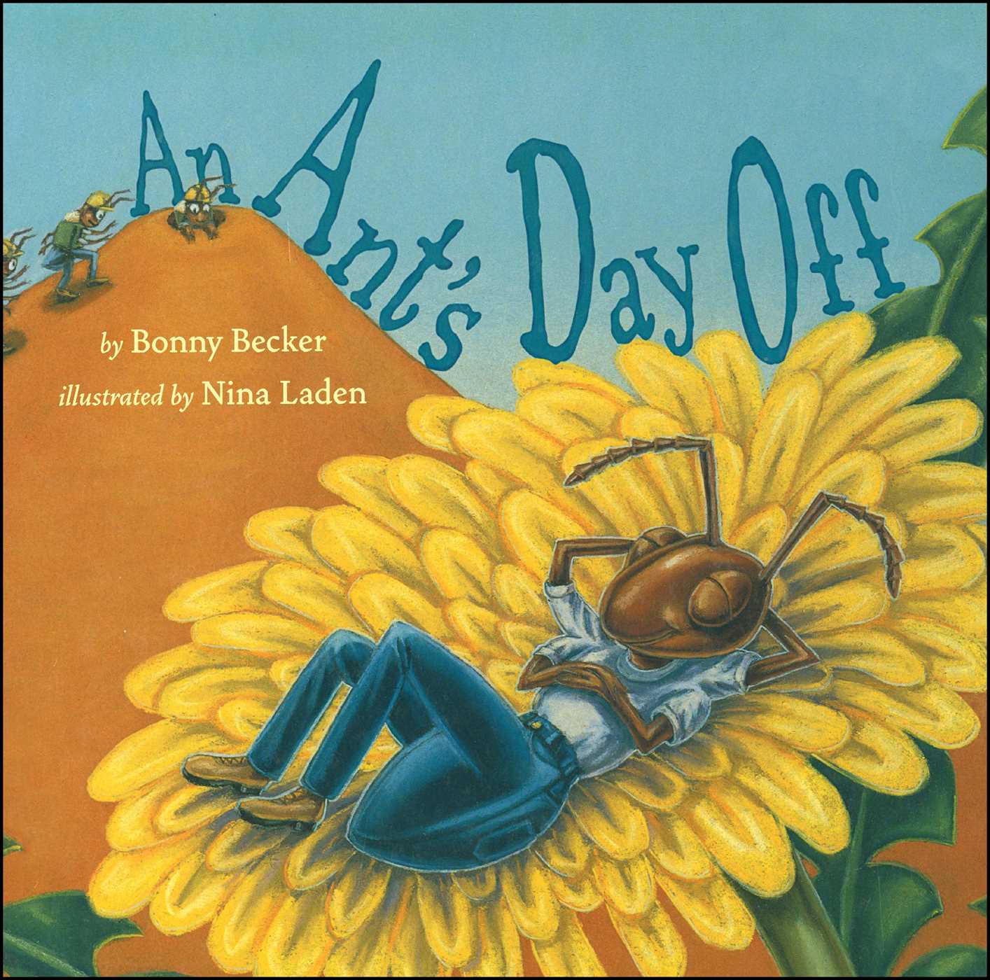 Ant's Day Off