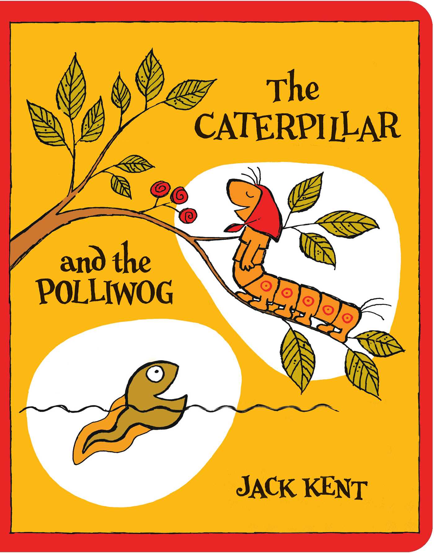 Caterpillar and the Polliwog